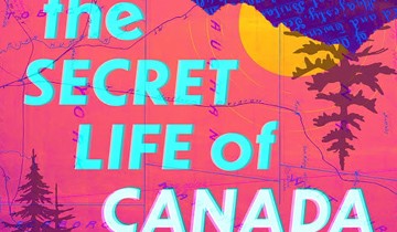 SECRET LIFE OF CANADA