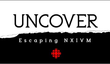 UNCOVER: ESCAPING NXIVM