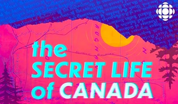 https://solutionsmedia.cbcrc.ca/en/shows/secret-life-of-canada/